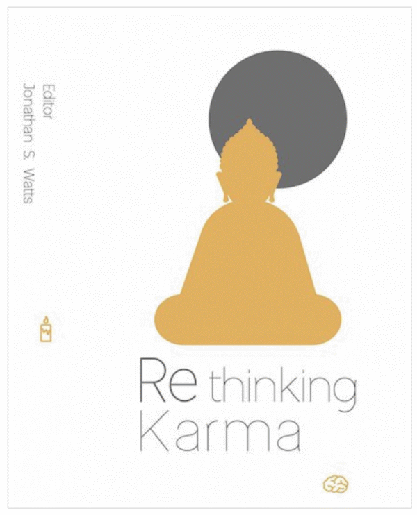 Rethinking Karma: The Dharma of Social Justice